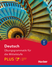 Deutsch - Übungsgrammatik für die Mittelstufe - PLUS, m. 1 Buch, m. 1 Beilage