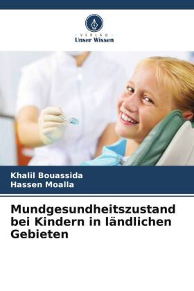 Mundgesundheitszustand bei Kindern in ländlichen Gebieten