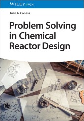 Problem Solving in Chemical Reactor Design