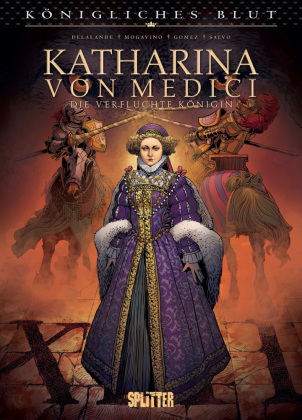 Königliches Blut: Katharina von Medici