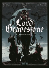 Lord Gravestone. Band 3