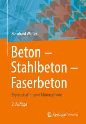 Beton - Stahlbeton - Faserbeton