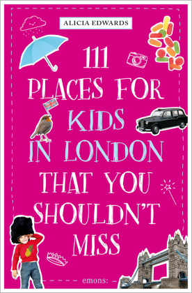 111 Places for Kids in London That You Shouldn't Miss