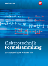 Elektrotechnik Formelsammlung Elektrotechnische Mathematik 2022