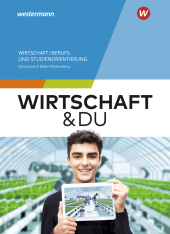 Wirtschaft und DU - Ausgabe 2024 für Baden-Württemberg