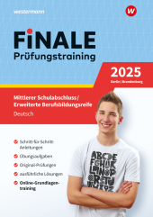 FiNALE - Prüfungstraining Mittlerer Schulabschluss, Fachoberschulreife, Erweiterte Berufsbildungsreife Berlin und Brande