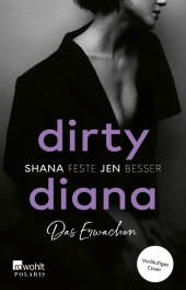 Dirty Diana: Das Erwachen