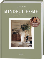 Mindful Home. Von Angela Stark aka @elaperona.