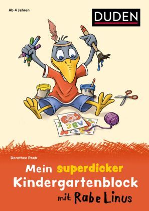 Mein superdicker Kindergartenblock mit Rabe Linus