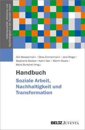 Handbuch Soziale Arbeit, Nachhaltigkeit und Transformation