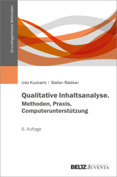 Qualitative Inhaltsanalyse. Methoden, Praxis, Umsetzung mit Software und künstlicher Intelligenz