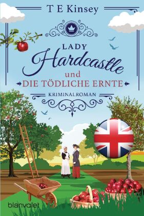 Lady Hardcastle und die tödliche Ernte
