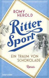 Ritter Sport - Ein Traum von Schokolade