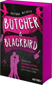 Butcher & Blackbird - Selbst die dunkelsten Seelen sehnen sich nach Liebe