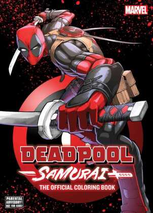 Deadpool: Samurai-The Official Coloring Book