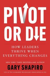 Pivot or Die