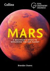 Mars: A Beginner's Guide to Exploring the Red Planet