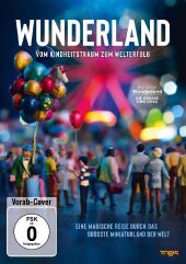 Wunderland - Vom Kindheitstraum zum Welterfolg, 1 DVD