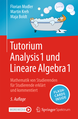 Tutorium Analysis 1 und Lineare Algebra 1, m. 1 Buch, m. 1 E-Book