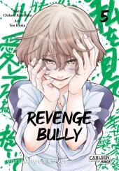 Revenge Bully 5