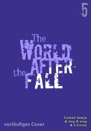 The World After the Fall 5
