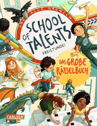 School of Talents: Freistunde - Das große Rätselbuch