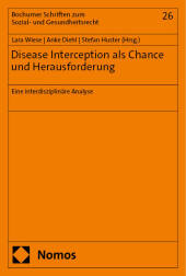 Disease Interception als Chance und Herausforderung