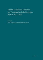 Berthold Delbrück, Historical and Comparative Indo-European Syntax 1922-2022