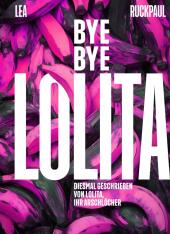 Bye Bye Lolita