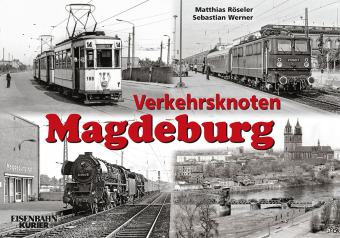 Buch: Verkehrsknoten Magdeburg