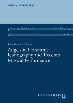 Angels in Florentine Iconography and Trecento Musical Performance