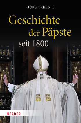 Geschichte der Päpste seit 1800