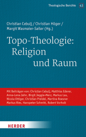 Topo-Theologie: Religion und Raum