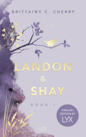 Landon & Shay. Part One: English Edition by LYX