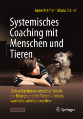 Systemisches Coaching mit Menschen und Tieren