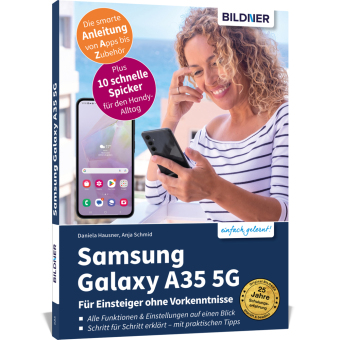 Samsung Galaxy A35 5G - Für Einsteiger ohne Vorkenntnisse