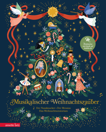 Musikalischer Weihnachtszauber (Das musikalische Bilderbuch zum Streamen) - Drei musikalische Weihnachtsklassiker in ein