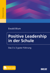 Positive Leadership in der Schule