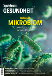 Spektrum Gesundheit 4/2024 - Mikrobiom