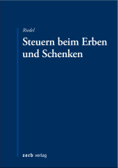 Steuern beim Erben und Schenken