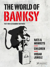 The World of Banksy. Alles was du von Banksy kennen musst in 3 Bänden im Schuber