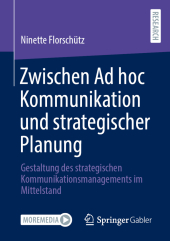 Zwischen Ad hoc Kommunikation und strategischer Planung