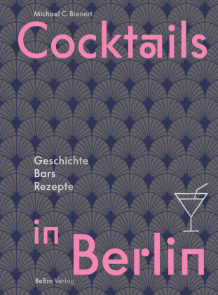 Cocktails in Berlin