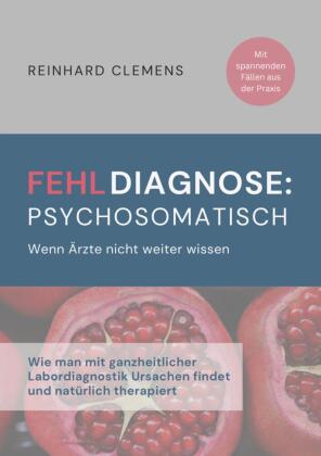 Fehldiagnose psychosomatisch 