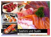 Sashimi und Sushi. Japans Köstlichkeiten (Wandkalender 2025 DIN A4 quer), CALVENDO Monatskalender