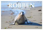 Robben und See-Elefanten (Tischkalender 2025 DIN A5 quer), CALVENDO Monatskalender