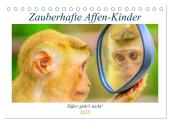 Zauberhafte Affenkinder. Süßer geht´s nicht! (Tischkalender 2025 DIN A5 quer), CALVENDO Monatskalender