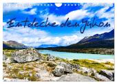 Entdecke den Yukon (Wandkalender 2025 DIN A4 quer), CALVENDO Monatskalender