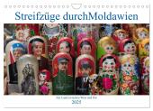 Streifzüge durch Moldawien (Wandkalender 2025 DIN A4 quer), CALVENDO Monatskalender