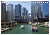 beeindruckendes Chicago (Tischkalender 2025 DIN A5 quer), CALVENDO Monatskalender